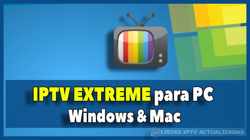 baixar IPTV Extreme pc windows