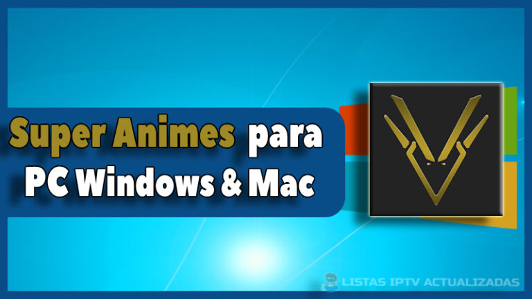 Super Animes para PC Windows & Mac