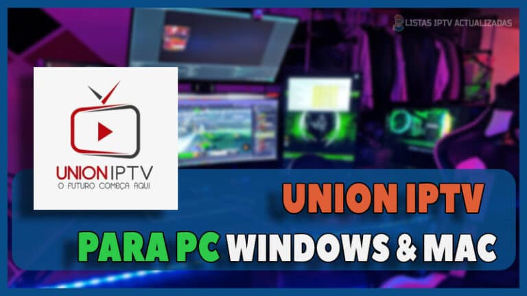baixar Union IPTV pc windows
